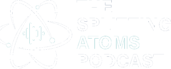 The Splitting Atoms Podcast